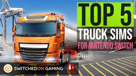 The Best Nintendo Switch Truck Games In 2021 Youtube