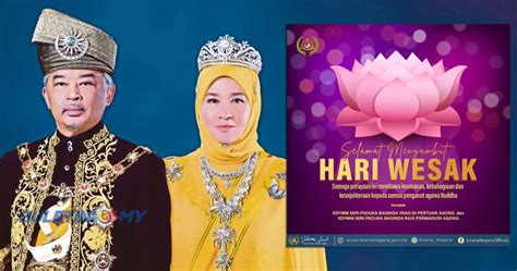 Video Agong Permaisuri Zahir Ucapan Selamat Hari Wesak Kepada