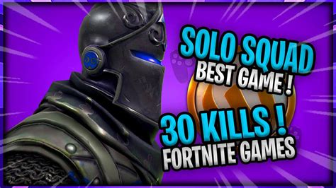 30 Kills Solo Squad Youtube