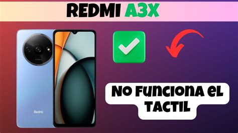 Redmi A X No Funciona El Tactil Youtube