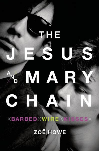 The Jesus And Mary Chain Barbed Wire Kisses Heartworm Press