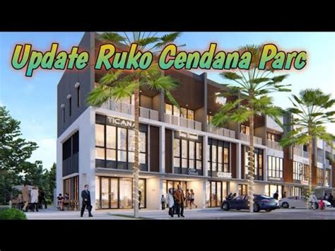 PROGRES RUKO CENDANA PARC YouTube