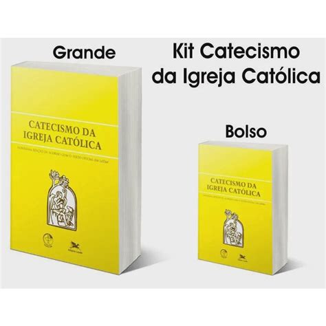 Kit Catecismo Da Igreja Cat Lica Grande E Bolso No Shoptime