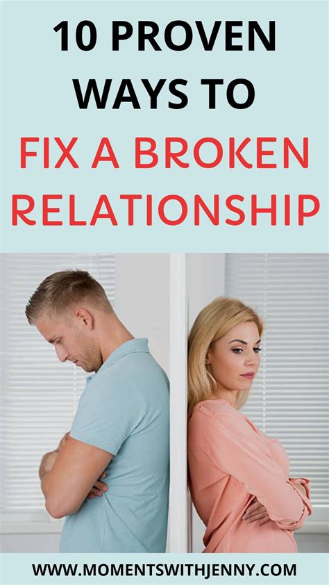 10 Proven Ways To Fix A Broken Relationship Best Relationship Advice