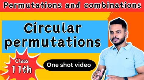 How To Find Circular Permutations Permutations And Combinations Jeemains Ndaairforce Youtube