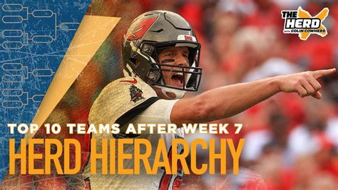 Herd Hierarchy Colin Ranks The Top 10 Teams In The Nfl After Week 7 Nfl The Herd Youtube