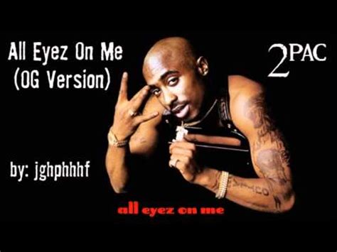 Pac All Eyez On Me Ft Big Syke Og Version Youtube