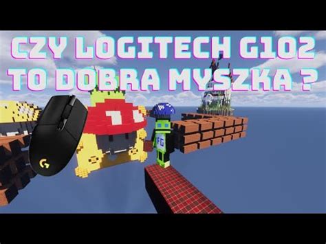 Logitech G Na Bedwarsach Jak Si Sprawdzi Youtube