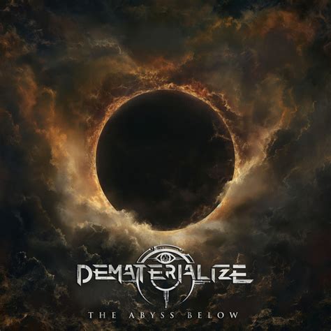 The Abyss Below Album By Dematerialize Spotify