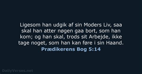 Den 24 marts 2020 Dagens bibelvers DA1871 Prædikerens Bog 5 14