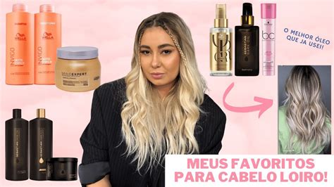 MELHORES PRODUTOS PARA CABELO LOIRO Tudo O Que Eu Uso E Recomendo