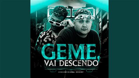 Geme Vai Descendo Youtube