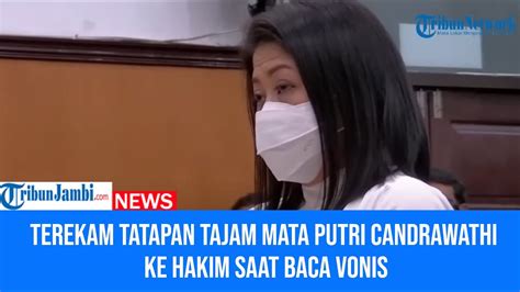 Detik Detik Putri Candrawathi Tatap Tajam Mata Hakim Saat Baca Vonis