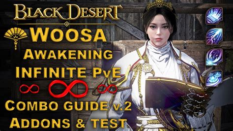 BDO Woosa Awakening Infinite Combo Guide V 2 YouTube