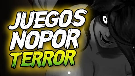 Top 5 Juegos De Terror H YouTube