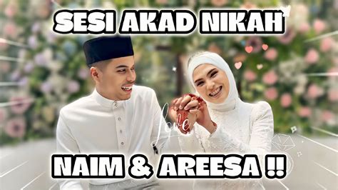 Areesa Sah Jadi Isteri Naim Isya Dan Yazid Hadir Youtube