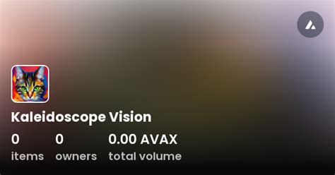 Kaleidoscope Vision Collection Opensea