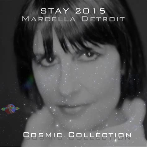 Stay 2015 Cosmic Collection EP Album By Marcella Detroit Apple