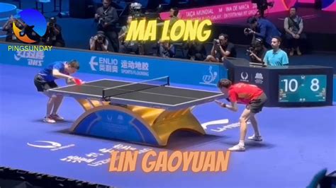 Ma Long Vs Lin Gaoyuan MS Final ITTF MEN S AND WOMEN S WORLD CUP