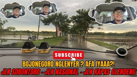 Suasana Jalan Di Bojonegoro Setelah Di Guyur Hujan Vlog Bagian 30