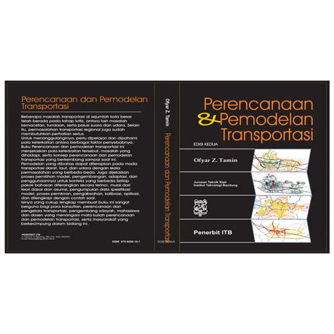 Jual Buku Perencanaan Dan Pemodelan Transportasi Edisi Kedua Ofyar Z