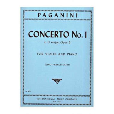 Paganini Concerto No 1 In D Major Op 6 Violin And Piano