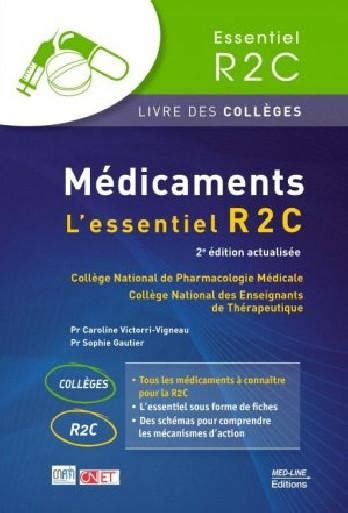 Médicaments Lessentiel R2C Collège National de pharmacologie