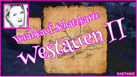 ESO Westauen Vorabkauf Schatzkarte Westauen II YouTube