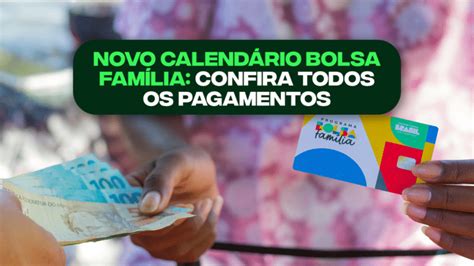 Novo Calend Rio Bolsa Fam Lia Confira Todos Os Pagamentos At Dezembro