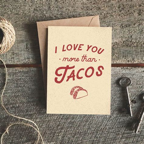 Funny Anniversary Card Funny I Love You Card Taco Card Love Etsy