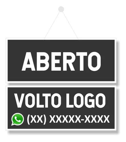 Placa Aberto E Volto Logo Personalizado Cor Preta Parcelamento Sem Juros