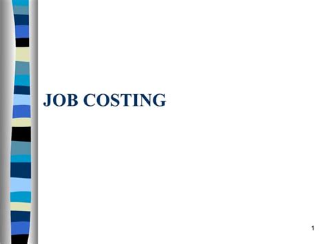 Job Costing Slides Ppt