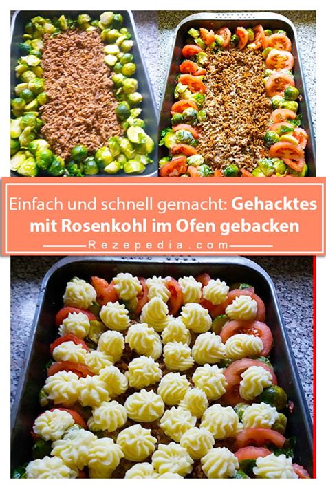 Einfach Und Schnell Gemacht Gehacktes Mit Rosenkohl Im Ofen Gebacken