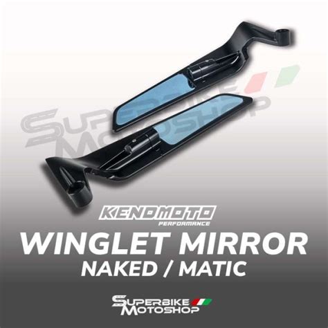 Promo Kendmoto Spion Mirror Winglet Naked Bike Seaesaw Diskon Di Seller Seaesaw Meruya