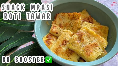 Menu Sarapan Roti Tawar Favorit Anakku Untuk Usia Th Ke Atas Simple