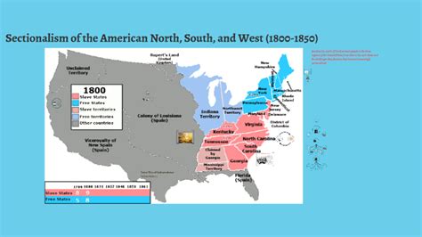 Sectionalism In The Early 1800s