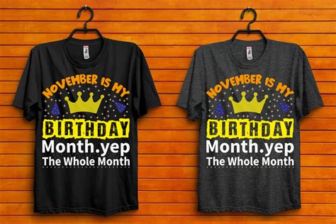 November Is My Birthday Monthyep The Wh Graphic By T Shirt Store Ns · Creative Fabrica