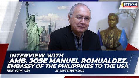 Interview With Ambassador Jose Manuel Romualdez Embassy Of The Philippines To The Usa 9 17 2022