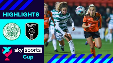 Celtic 3 0 Glasgow City Celtic Reach Semi Final Of Sky Sports Cup