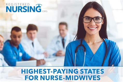 The Top 5 Highest Paying States For Nurse Midwives