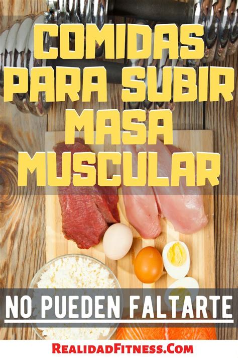 Comidas Para Subir Masa Muscular Que No Deben Faltar Lista Alimentos Nutrición Planes De