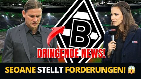 Dringende News Spannung In Gladbach H Ren Sie Was Seoane Gesagt