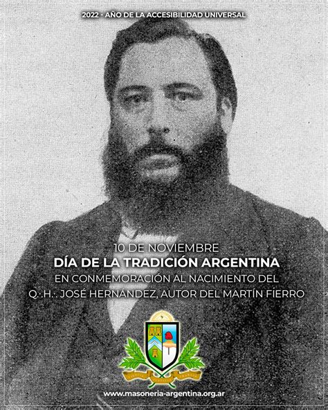 Día De La Tradición en homenaje José Hernández Gran Logia de la Argentina