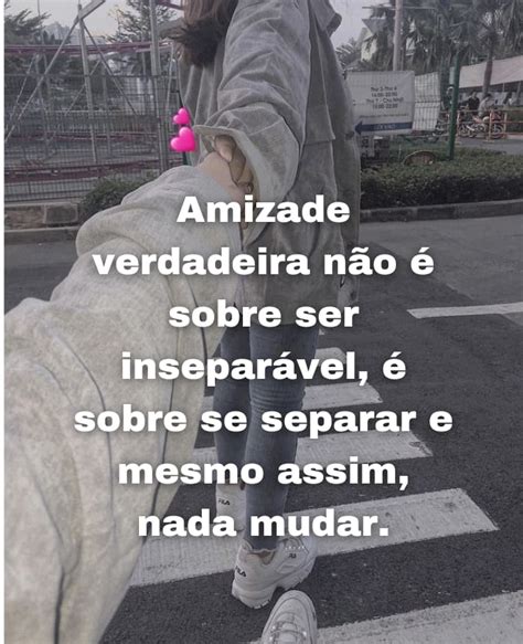 As Melhores Imagens De Frases De Amizade Para Compartilhar Seus Amigos