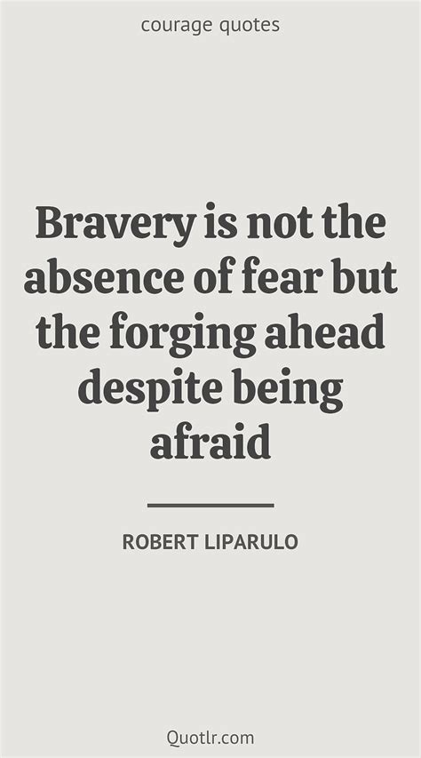 170 Bravery Quotes To Inspire Courage And Overcome Challenges