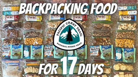 BACKPACKING FOOD For 17 Days On The PACIFIC CREST TRAIL PCT 2022