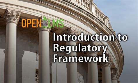 introduction  regulatory framework open elms