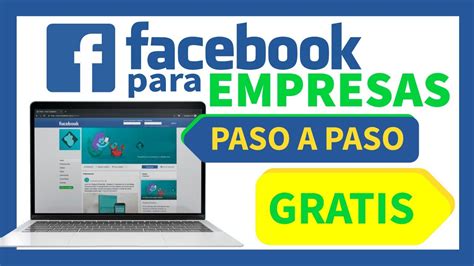 C Mo Crear Una P Gina En Facebook Para Mi Empresa Paso A Paso