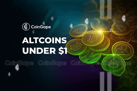 4 Altcoins To Buy Under 1 With 100 Potentials CoinGape