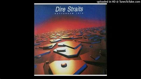 Dire Straits Wild West End Live Rotterdam 19781019 Fm Youtube